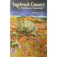 Sagebrush Country. A Wildflower Sanctuary