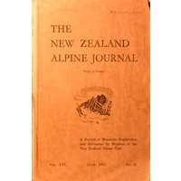 The New Zealand Alpine Journal. (June 1955. Volume XVI. No. 42)