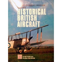 Historical British Aircraft. Hawker Siddeley Aviation 1909-1972