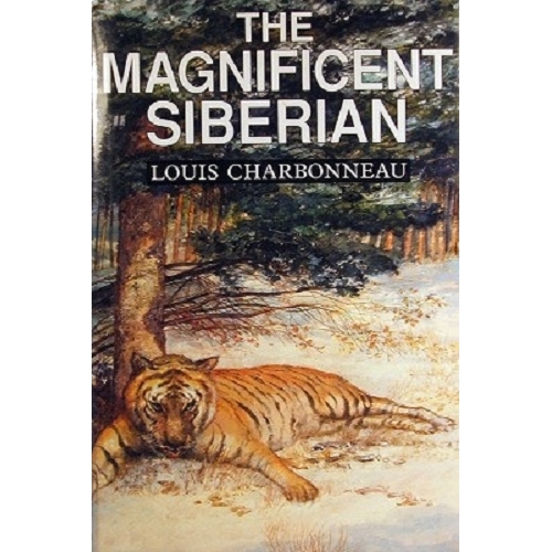 The Magnificent Siberian by Louis Charbonneau, eBook