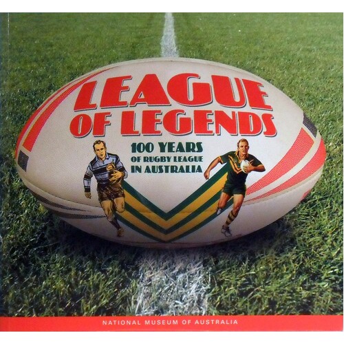 League Of Legends. 100 Years Of Rugby League In Australia