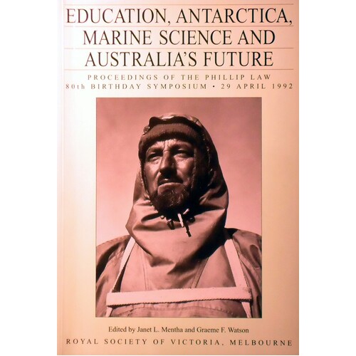 Education, Antarctica, Marine Science And Australia's Future