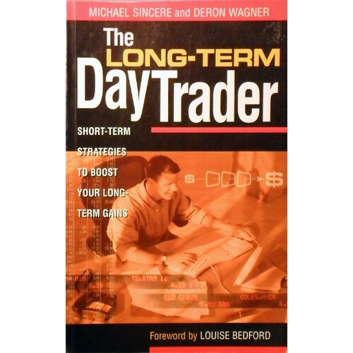 The Long Term Day Trader