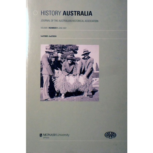 History Australia. Journal Of The Australian Historical Association