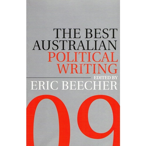 The Best Australian Political Writing 2009