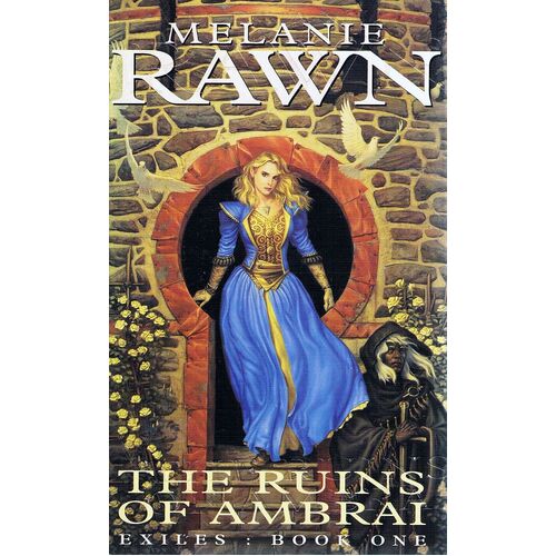 The Ruins Of Ambrai. Exiles Book One