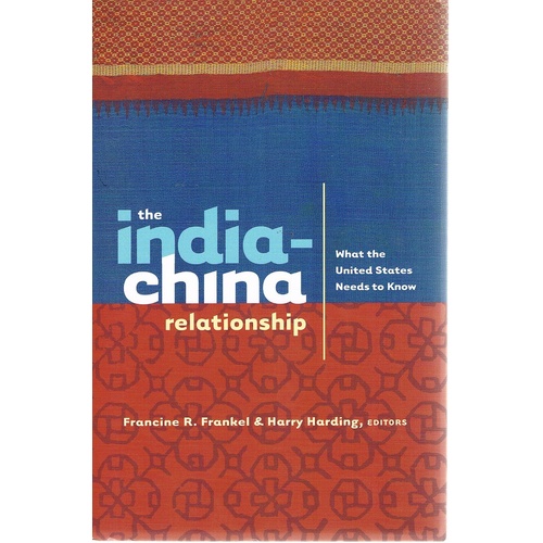 The India-China Relationship