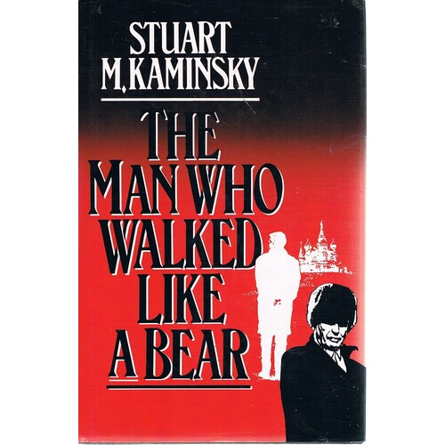 The Man Who Walked Like A Bear