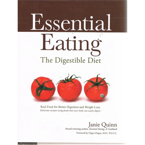 Essential Eating. The Digestible Diet