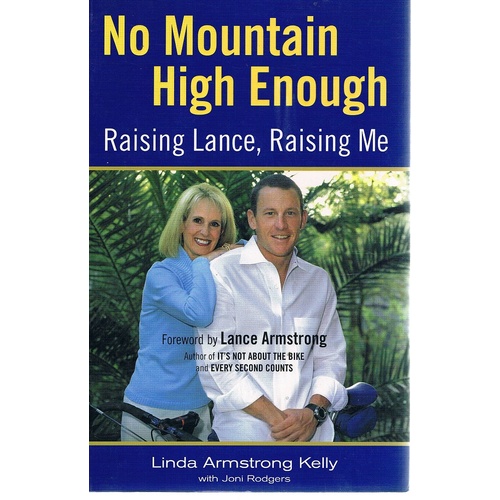 No Mountain High Enough. Raising Lance, Raising Me