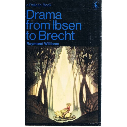 Drama. From Isben To Brecht
