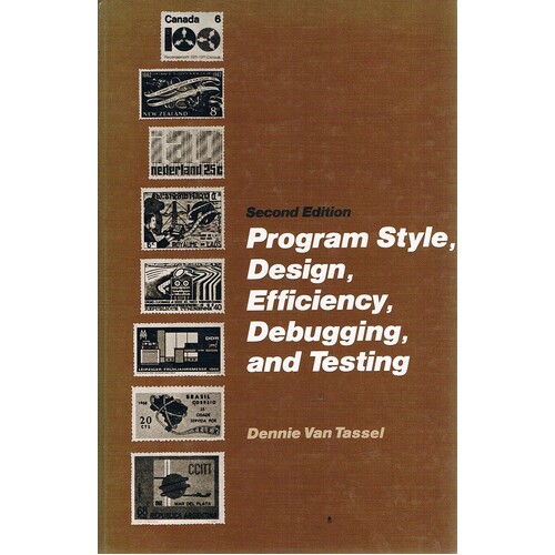 Program Style, Design, Efficiency, Debugging, And Testing