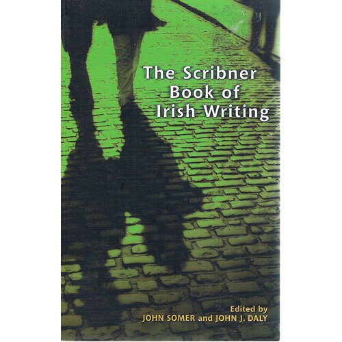 The Scribner Book Of Irish Writing