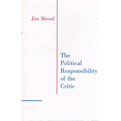 The Political Responsibility Of The Critic