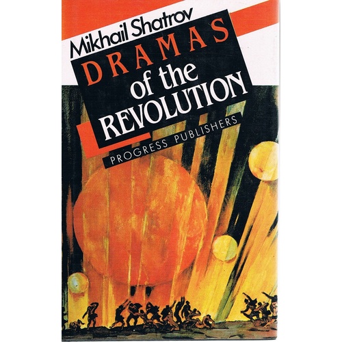 Dramas Of The Revolution