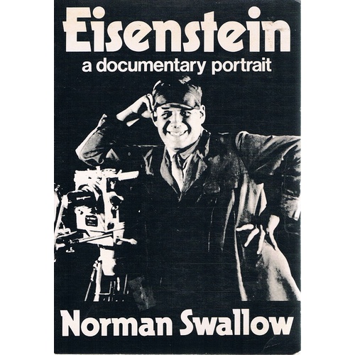 Eisenstein. A Documentary Portrait