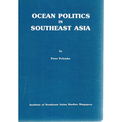 Ocean Politics In Southeast Asia