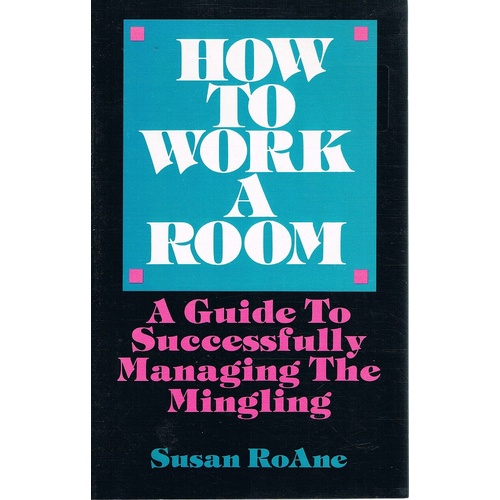 How To Work A Room