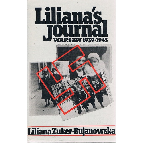 Liliana's Journal, Warsaw 1939-1945