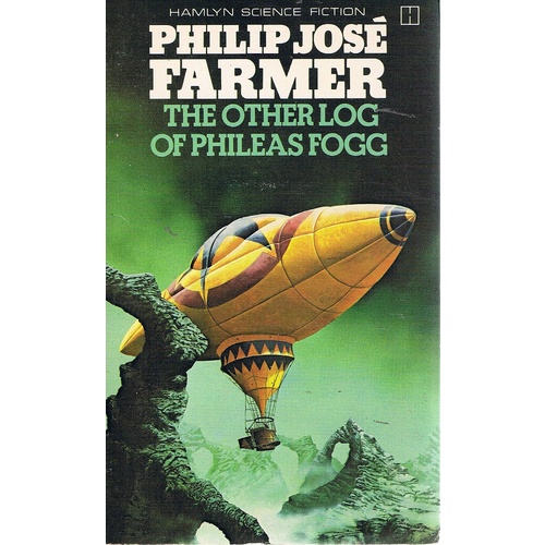 The Other Log Of Phileas Fogg