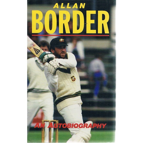 Allan Border. Autobiography