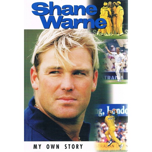 Shane Warne. My Own Story