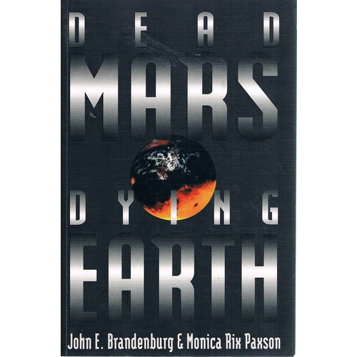 Dead Mars, Dying Mars