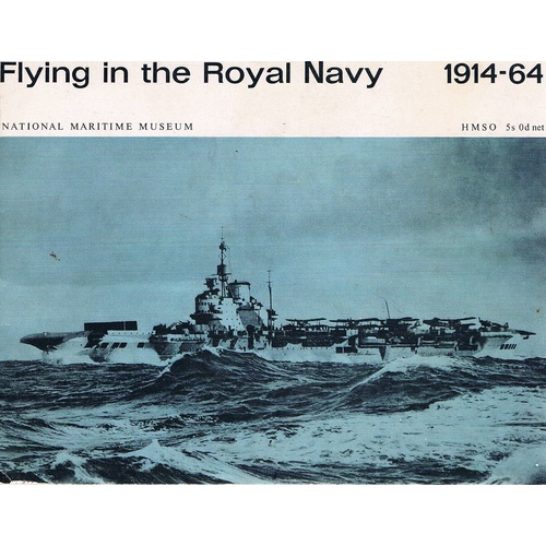 Flying In The Royal Navy 1914-64