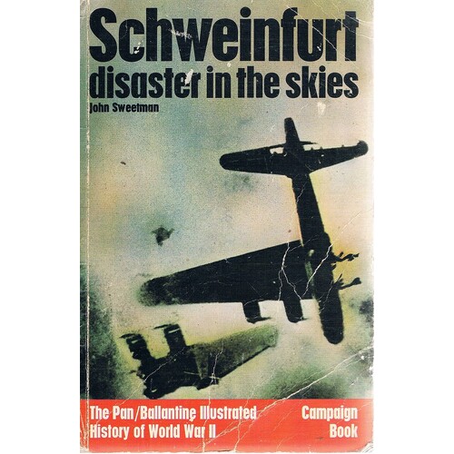 Schweinfurt Disaster In The Skies