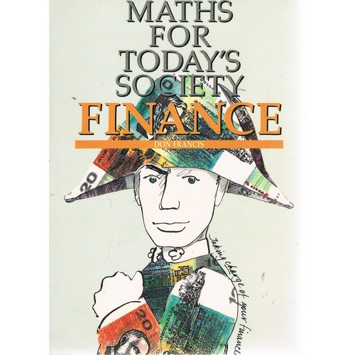 Maths For Today's Society. Finance