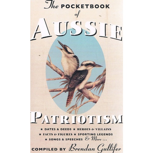 The Pocketbook Of Aussie Patriotism