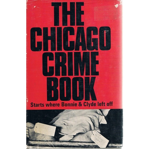 The Chicago Crime Book