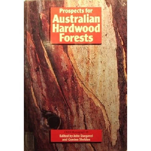 Prospects for Australian Hardwood Forests