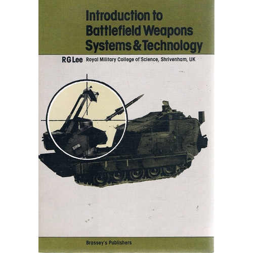 Introduction To Battlefield Weapons Systems And Technology.