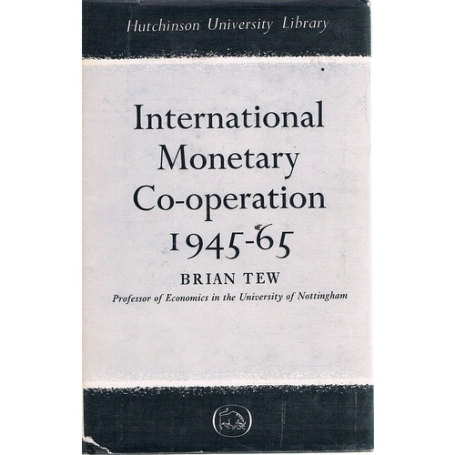 International Monetary Co-Operation, 1945-70