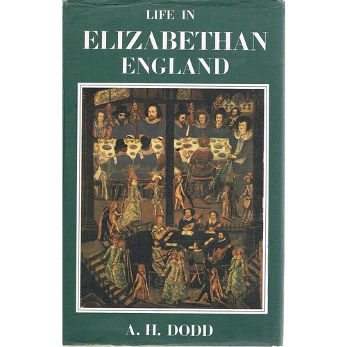 Life In Elizabethan England