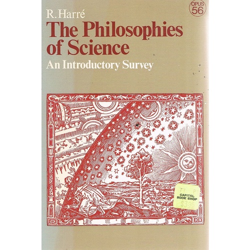 The Philosophies Of Science. An Introductory Survey