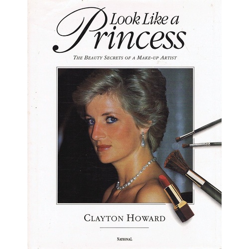 Look Like A Princess. The Beauty Secrets Of A Make-up Artist