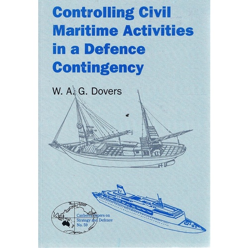 Controlling Civil Maritime Activities In A Defence Contingency