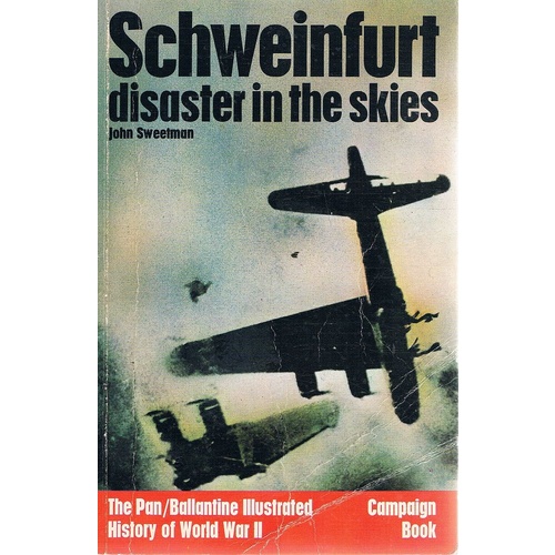 Schweinfurt Disaster In The Skies