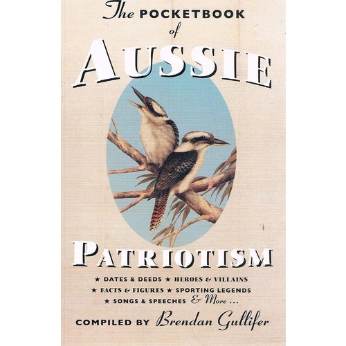 The Pocketbook Of Aussie Patriotism