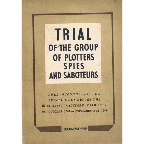 Trial Of The Group Of Plotters Spies And Saboteurs.