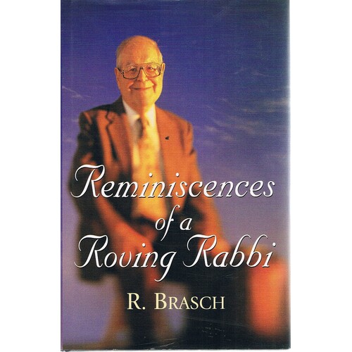 Reminiscences Of A Roving Rabbi