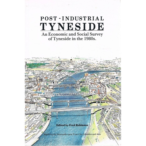 Post-Industrial Tyneside