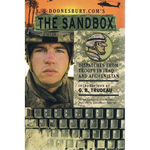 The Sandbox. Dispatches From Troops In Iraq And Afghanistan