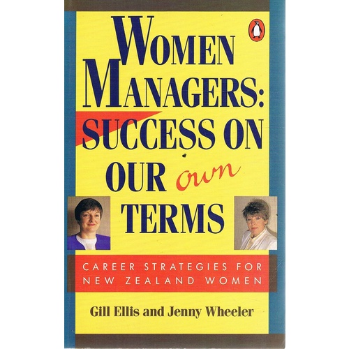 Women Managers. Success On Our Own Terms