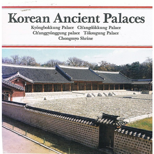 Korean Ancient Palaces