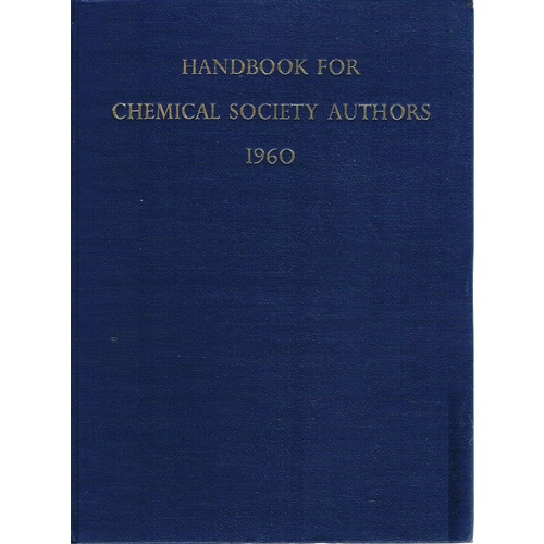 Handbook For Chemical Society Authors. Special Publication 14