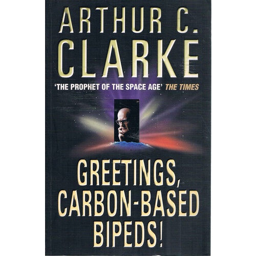 Greetings, Carbon-Based Bipeds