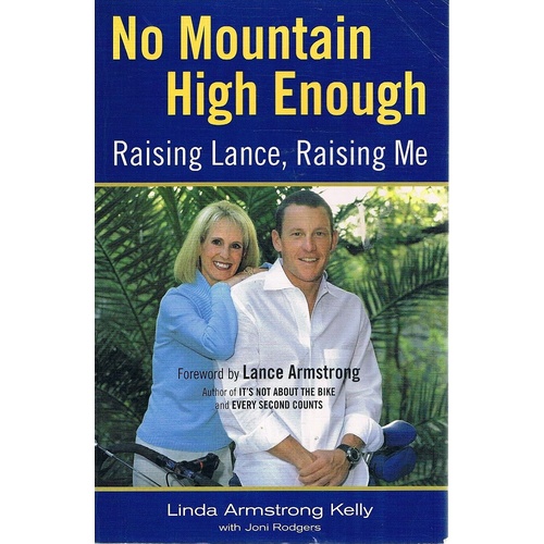 No Mountain High Enough. Raising Lance, Raising Me